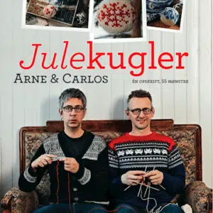 Julekugler af Arne og Carlos. 55 mønstre til strikkede julekugler