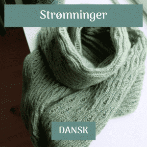 Strømninger - strikkeopskrift