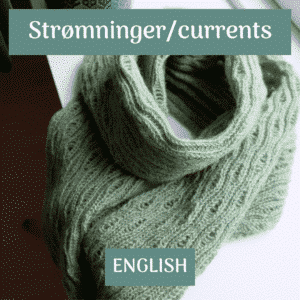 Strømninger ENG - Danish for currents - knitting pattern for download